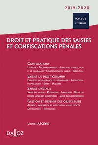 Droit et pratique des saisies et confiscations pénales - 1re ed.