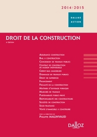 Droit de la construction 2014/2015 - 6e éd.