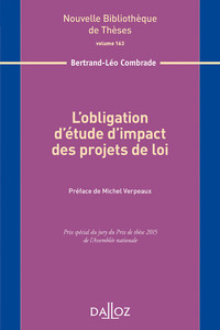 L'obligation d'étude d'impact des projets de loi - Volume 163