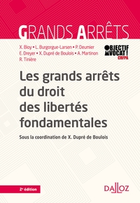 Les grands arrêts du droit des libertés fondamentales - 2e ed.