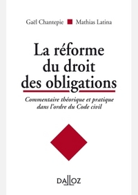 La réforme du droit des obligations - Nouveauté