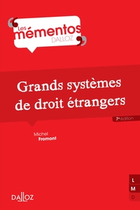 Grands systèmes de droit étrangers - 7e éd.