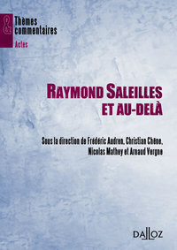 RAYMOND SALEILLES ET AU-DELA