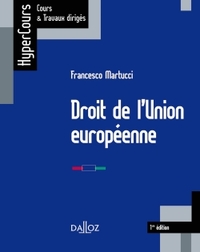 DROIT DE L'UNION EUROPEENNE - 1ERE EDITION