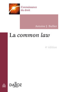 LA COMMON LAW. 4E ED.