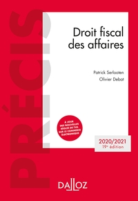 Droit fiscal des affaires 2020-2021 - 19e ed.