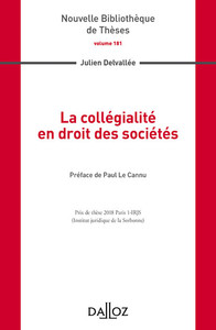 La collégialité en droit des sociétés - Volume 181