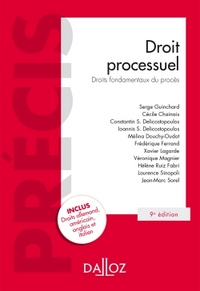 Droit processuel. Droits fondamentaux du procès - 9e éd.