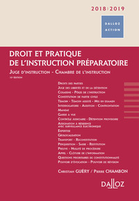 DROIT ET PRATIQUE DE L'INSTRUCTION PREPARATOIRE 2018/19 - JUGE D'INSTRUCTION - CHAMBRE DE L'INSTRUCT