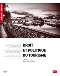 Droit et politique du tourisme