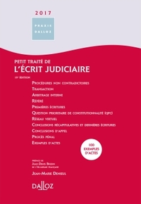 Petit traité de l'écrit judiciaire 2017 - 15e éd.