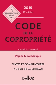 Code de la copropriété 2019, Annoté & commenté - 28e éd.