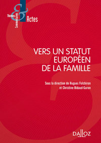 VERS UN STATUT EUROPEEN DE LA FAMILLE