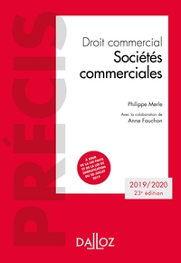 Droit commercial. Sociétés commerciales - 23e ed.