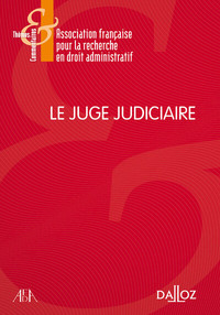 Le juge judiciaire