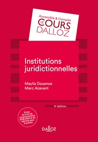 Institutions juridictionnelles - 4e ed.