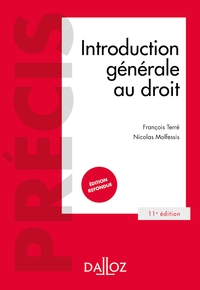 Introduction générale au droit - 11e ed.