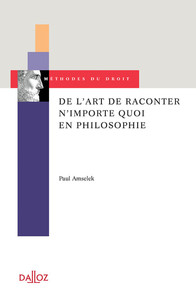 DE L'ART DE RACONTER N'IMPORTE QUOI EN PHILOSOPHIE