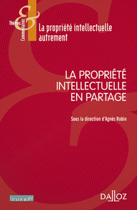 La propriété intellectuelle en partage