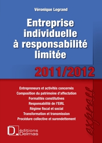 Entreprise individuelle à responsabilité limitée 2011/2012 - 1re ed.