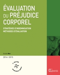 Evaluation du préjudice corporel 2014/2015 - 2e ed.