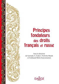 Principes fondateurs des droits français et russe - 1ère édition