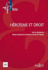 HEROISME ET DROIT