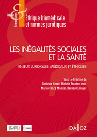 Les inégalités sociales et la santé - Enjeux juridiques, médicaux et éthiques