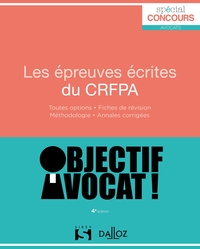 Les épreuves écrites du CRFPA - 4e ed.