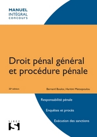 Droit pénal général et procédure pénale - 20e éd.