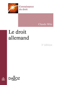 Le droit allemand. 3e éd.