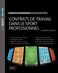 CONTRATS DE TRAVAIL DANS LE SPORT PROFESSIONNEL - SPORTIFS ET ENTRAINEURS