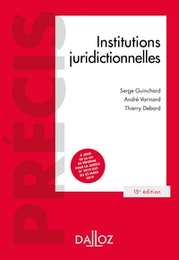 Institutions juridictionnelles - 15e ed.