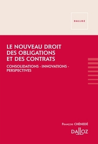 Le nouveau droit des obligations et des contrats - Nouveauté