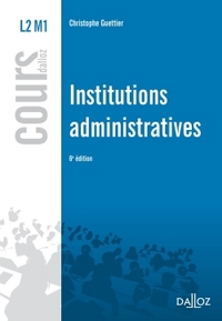 Institutions administratives - 6e éd.