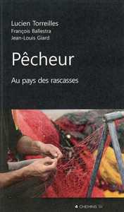 Pêcheur au pays des rascasses