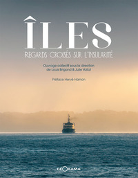 ILES REGARDS CROISES SUR L'INSULARITE