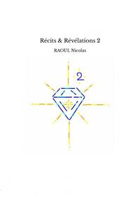 Récits & Révélations 2