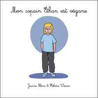 Mon copain Éthan est végane
