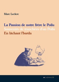 LA PASSION DE NOTRE FRERE LE POILU