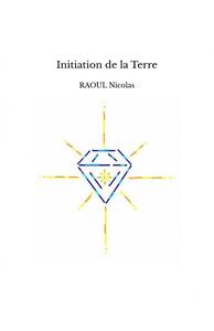 Initiation de la Terre