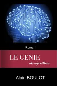 LE GENIE DES ALGORITHMES