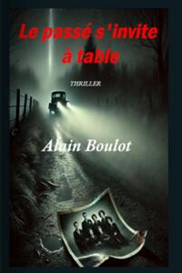 Le passé s'invite à table