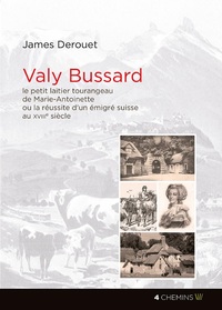 VALY BUSSARD - LE PETIT LAITIER DE MARIE-ANTOINETTE