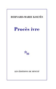 PROCES IVRE