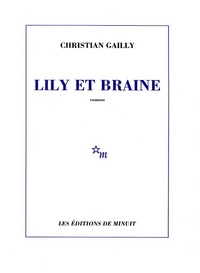 Lily et Braine