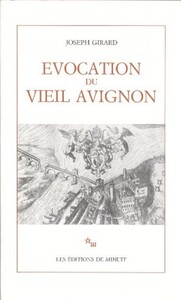 Évocation du vieil Avignon