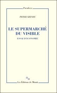 Le supermarché du visible