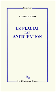 LE PLAGIAT PAR ANTICIPATION