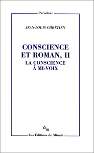 Conscience et roman 2 La conscience à mi voix